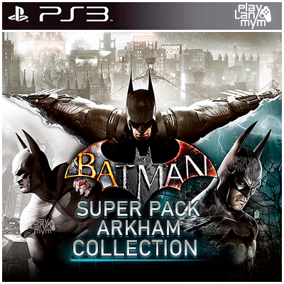 SUPER PACK BATMAN ARKHAM COLLECTION | La mejor tienda de juegos digitales :)